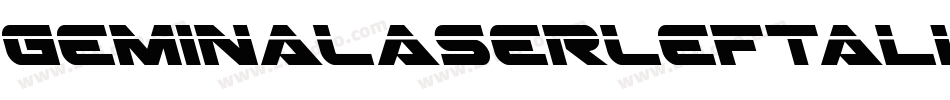 GeminaLaserLeftalic-40Jx字体转换