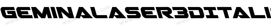 GeminaLaser3DItalic-gVPP字体转换