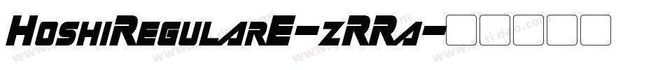 HoshiRegularE-zRRa字体转换