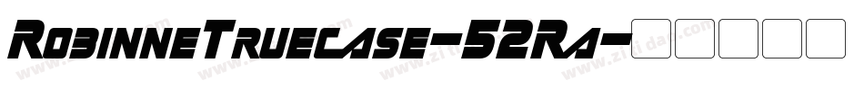 RobinneTruecase-52Ra字体转换