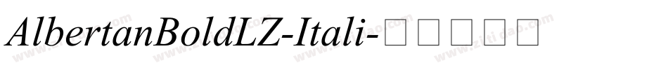 AlbertanBoldLZ-Itali字体转换