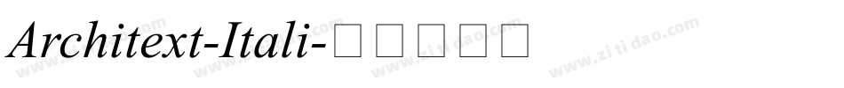 Architext-Itali字体转换