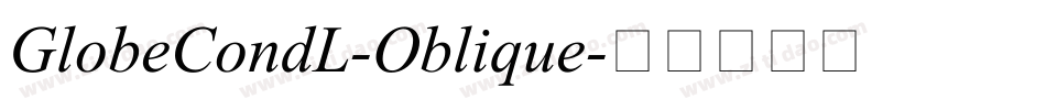 GlobeCondL-Oblique字体转换