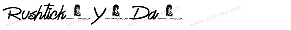 Rushtick-Y6Da字体转换