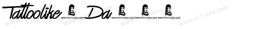 Tattoolike-Da29字体转换