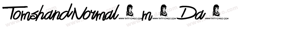 TomshandNormal-m1Da字体转换