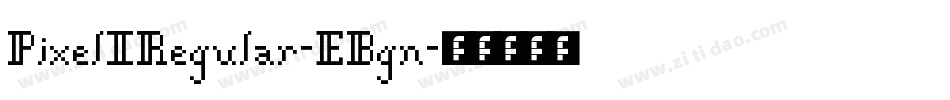 PixelIRegular-EBgn字体转换