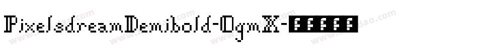 PixelsdreamDemibold-0gmX字体转换
