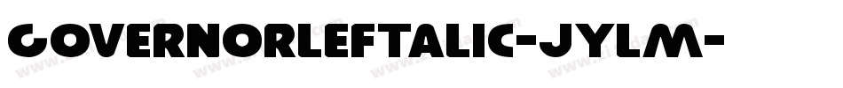 GovernorLeftalic-JYlM字体转换