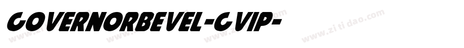 GovernorBevel-gV1p字体转换