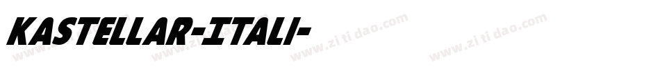 Kastellar-Itali字体转换