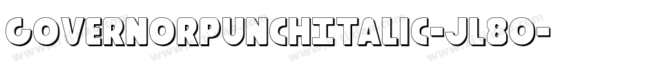 GovernorPunchItalic-jl80字体转换