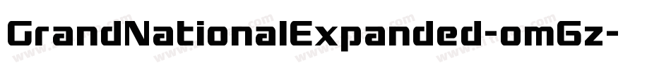 GrandNationalExpanded-om6z字体转换 GrandNationalExpanded-om6z字体转换