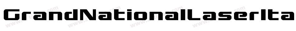GrandNationalLaserItalic-W35v字体转换