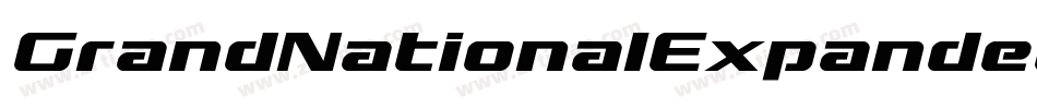 GrandNationalExpandedItalic-4A6D字体转换