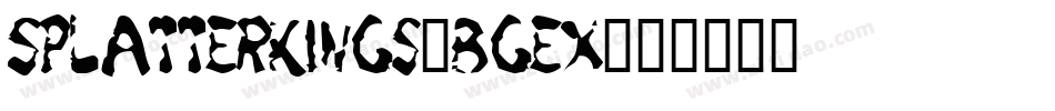 SplatterKings-Bgex字体转换