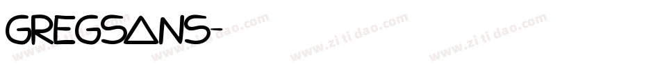 GREGSANS字体转换