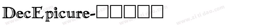 DecEpicure字体转换