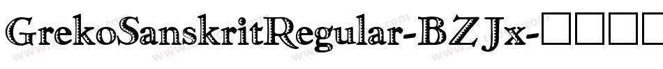 GrekoSanskritRegular-BZJx字体转换
