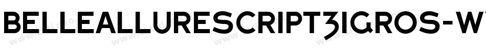 BelleAllureScript3IGros-WyzYn字体转换