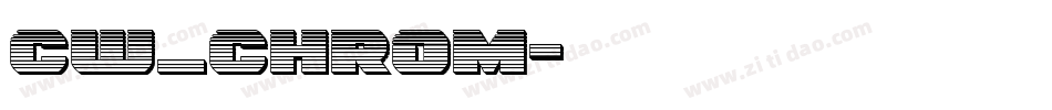 CW_CHROM字体转换