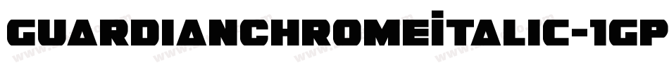 GuardianChromeItalic-1GP52字体转换