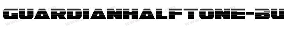 GuardianHalftone-BWBPx字体转换