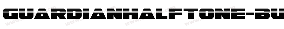 GuardianHalftone-BWBPx字体转换
