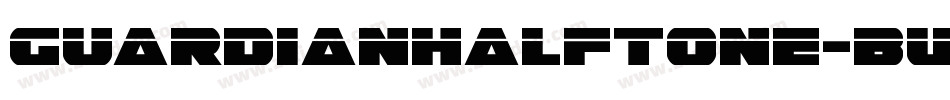 GuardianHalftone-BWBPx字体转换