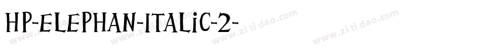 HP-Elephan-Italic-2字体转换
