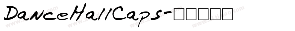 DanceHallCaps字体转换
