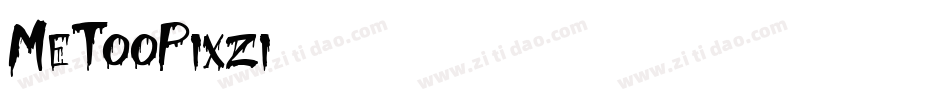 MeTooPixzi字体转换