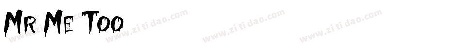 Mr-Me-Too字体转换