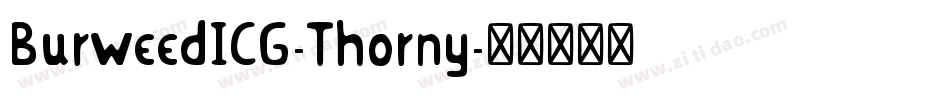 BurweedICG-Thorny字体转换