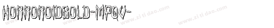 HorroroidBold-MPqv字体转换