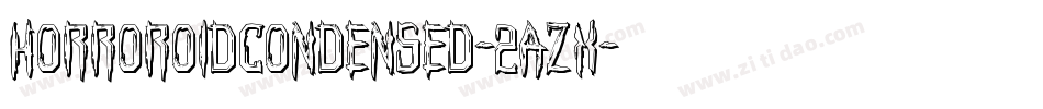 HorroroidCondensed-2azX字体转换