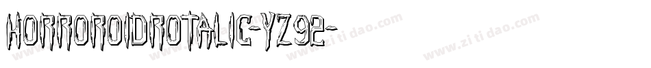 HorroroidRotalic-YZ92字体转换