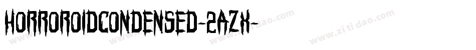 HorroroidCondensed-2azX字体转换