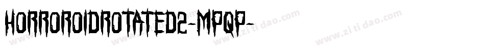 HorroroidRotated2-MPqP字体转换