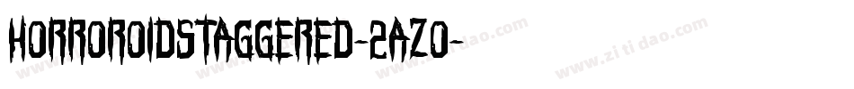 HorroroidStaggered-2azo字体转换