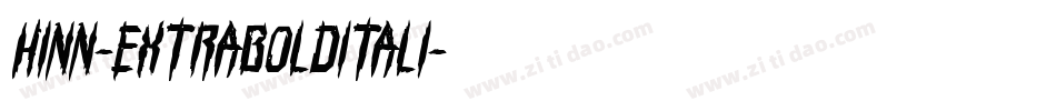 Hinn-ExtraBoldItali字体转换