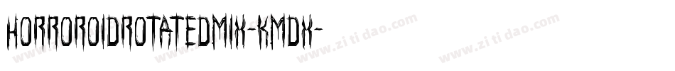 HorroroidRotatedMix-KmDX字体转换