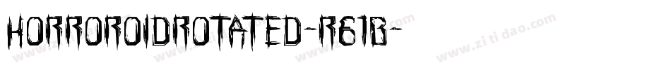 HorroroidRotated-r61B字体转换