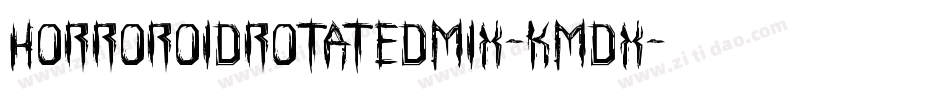 HorroroidRotatedMix-KmDX字体转换