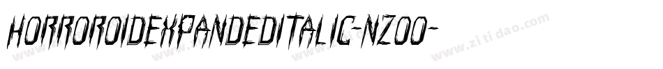 HorroroidExpandedItalic-nzOO字体转换