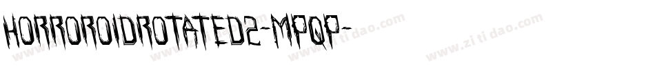 HorroroidRotated2-MPqP字体转换