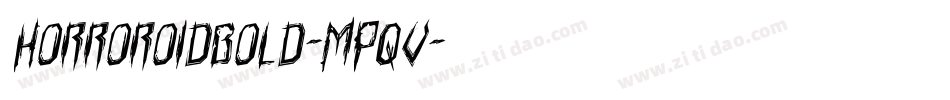 HorroroidBold-MPqv字体转换