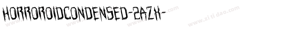 HorroroidCondensed-2azX字体转换