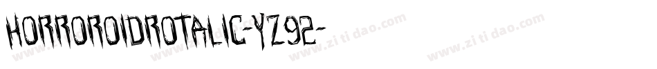 HorroroidRotalic-YZ92字体转换