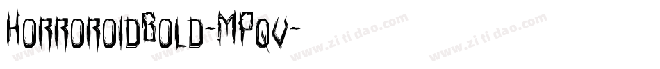 HorroroidBold-MPqv字体转换